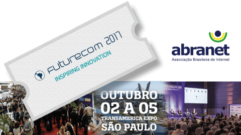 Abranet é o canal exclusivo de venda de ingressos para ISPs no Futurecom