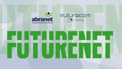 Abranet promove evento para empresas de Internet no Futurecom 2018