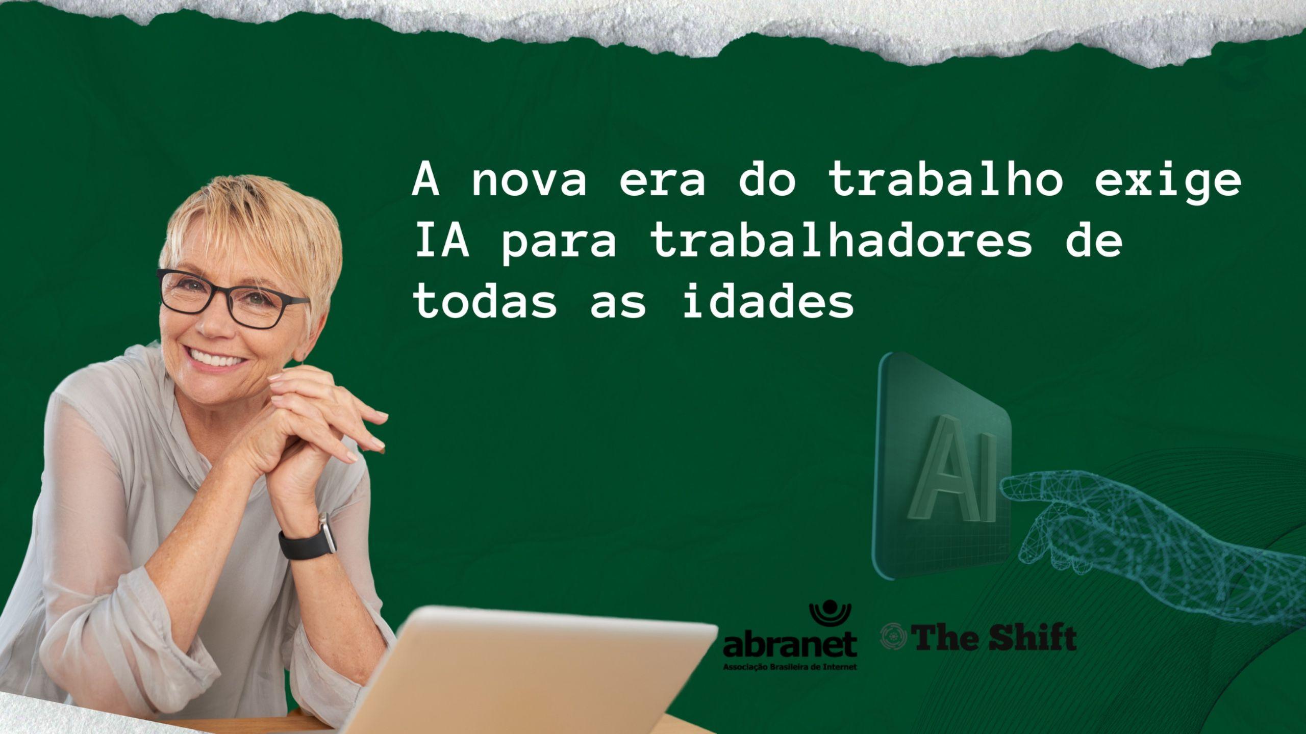 A nova era do trabalho exige IA para trabalhadores de todas as idades